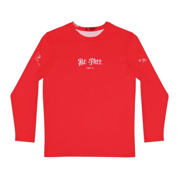 I Own It! - "Be Free" Long Sleeve Shirt