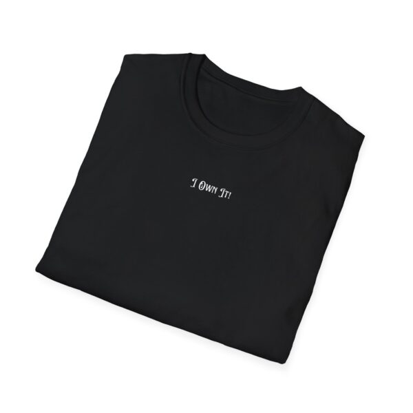 I Own It! - Short Sleeve Cotton Tee - Image 14