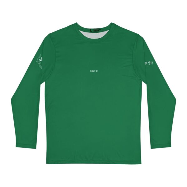 I Own It! - Long Sleeve Performance Shirt