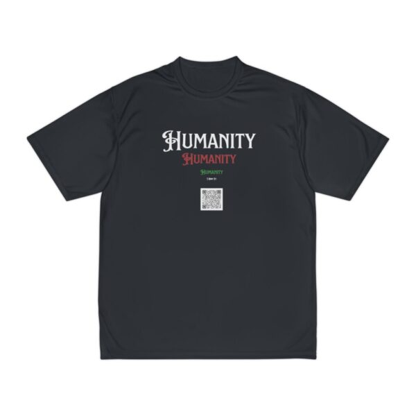 I Own It! - Humanity Men's Performance T-Shirt